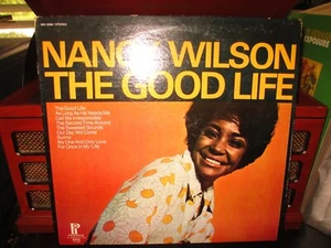 NANCY WILSON "The Good Life" (Pickwick/ SPC3348) VG+/VG VINYL RECORD - Picture 1 of 3