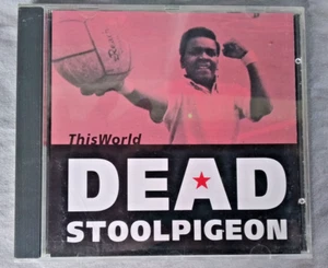 DEAD STOOLPIGEON-THIS WORLD /Netherland hardcore/punk/Seein' Red/No Turning Back - Picture 1 of 3