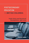 Robert Cowin Postsecondary Education In British Columbia Tascabile