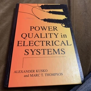 Power Quality in Electrical Systems by Marc T. Thompson and Alexander Kusko... - Picture 1 of 10