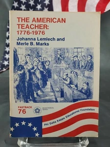 Fastback #76 The American Teacher: 1776-1976 FREE SHIPPING!!! - Imagen 1 de 2
