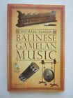 Balinese Gamelan Music By Michael Tenzer With Cd - Like New