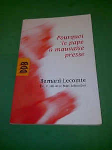 Warum hat der Papst eine schlechte Presse? Bernard Lecomte, Marc Leboucher - Bild 1 von 1