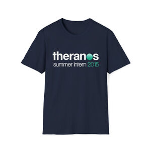 Theranos Summer Intern 2015 Crewneck T-Shirt, Elizabeth Holmes, Wall Street
