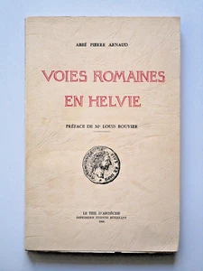 VOIES ROMAINES EN HELVIE Ardèche Bas-Vivarais Alba Milliaires Rochemaure - Picture 1 of 13