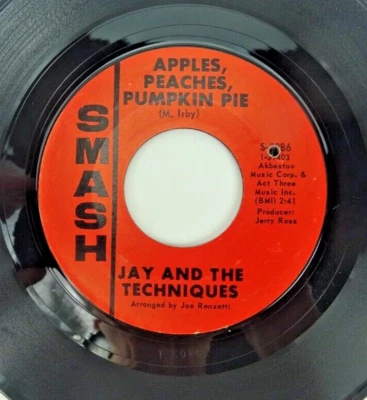 Jay & The Techniques - Rock 45 RPM Smash - Apples Peaches Pumpkin Pie VG+ - Image 1 of 2