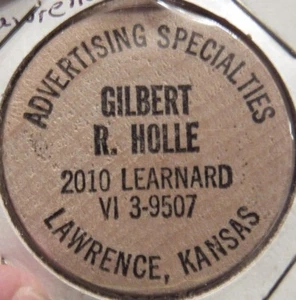 Vintage Gilbert Holle Advertising Lawrence, KS Wooden Nickel - Token Kansas - Picture 1 of 2