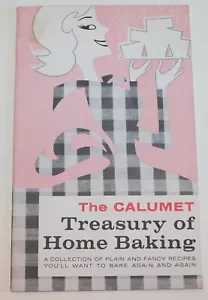 Vintage The Calumet Treasury of Home Baking Cookbook - Imagen 1 de 4