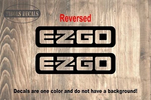 x2 EZGO Golf Cart Decals, EZGO Stickers, Pick Style and Color! Outdoor Vinyl - Picture 1 of 10