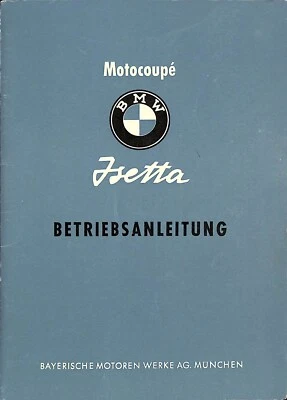BMW ~ ISETTA Bubble Car 250 ~ 1955 manual de instrucciones ~ manual de operación Foto 1 de 4