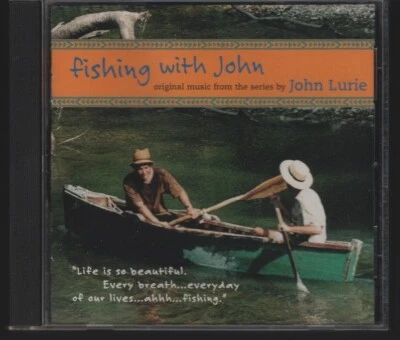 FISHING WITH JOHN - ORIGINAL MUSIC FROM THE SERIES BY JOHN LURIE - CD 1998 - Bild 1 von 3