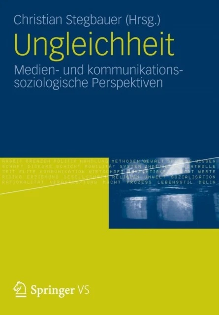 Stegbauer - Ungleichheit  Medien- Und Kommunikationssoziologische Pers - P555z - Image 1 of 1