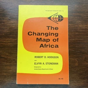 The Changing Map of Africa By Hodgson & Stoneman Vintage 1963 PB - Picture 1 of 24