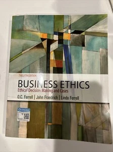 Business Ethics : Ethical Decision Making and Cases Twelfth Edition - Picture 1 of 2