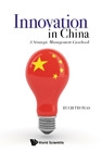 Hugh Thomas Innovation In China: A Strategic Management Casebook (Hardback)