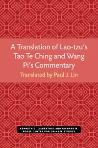 A Translation Of Lao-Tzu's Tao Te Ching And Wang Pi's Commentary - Picture 1 of 1