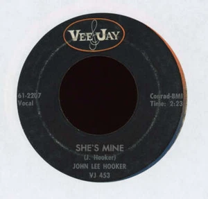 John Lee Hooker - She's Mine on Vee Jay R&B Blues 45 - Picture 1 of 2