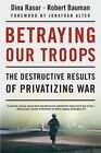 Betraying Our Troops-Rasor D