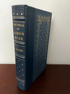 1st The Trial Of Aaron Burr - Coombs Notable Trial Library HC Leather Special Ed - Picture 1 of 9
