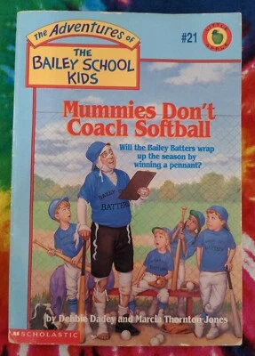 Mummies Don't Coach Softball #21 BAILEY SCHOOL KIDS (1996) Paperback Book - Image 1 of 4