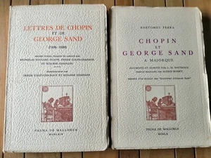 2 volumes Lettres de CHOPIN et de GEORGE SAND + CHOPIN et GEORGE SAND à MAJORQUE - Picture 1 of 3