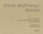 Santu Mofokeng: Stories By Santu Mofokeng (English) Hardcover Book