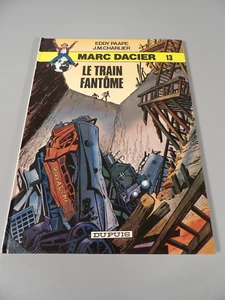 MARC DACIER - Album N° 13 "Le Train Fantôme" - Editions DUPUIS 1984 - Picture 1 of 5
