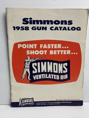 1958 Simmons Gun Catalog Original 8-1/2"x11" w/ ad sheet - Image 1 of 3