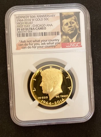 2014 W Kennedy 50c Gold High Relief PF 69 Ultra Cameo - First Day - Chicago ANA Cover