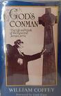 God's Conman: Life and Work of the Reverend James  by Coffey, William 0948403101