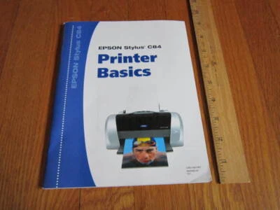 Epson Stylus C84 Printer Basics GUIDE ONLY Instructions Care Use Book Manual - Image 1 of 4