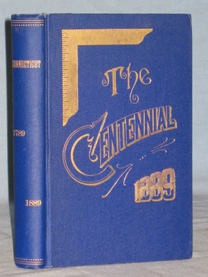 1890 MASONIC BOOK THE CENTENNIAL 100TH ANNIVERSARY OF GRAND LODGE OF CONNECTICUT — 第 1/4 张图片