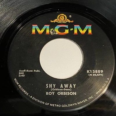 Roy Orbison: Shy Away / Born To Be Loved By You 45 - MGM - Image 1 of 2