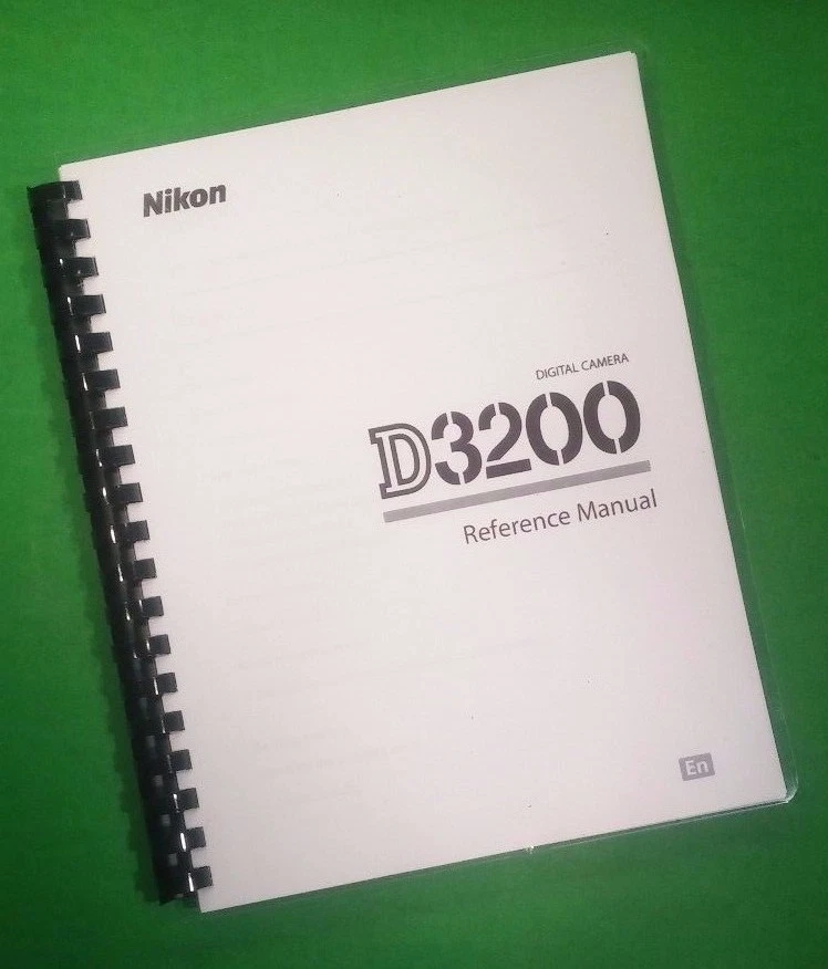 Owners Reference Manual for Nikon D3200 Camera 230 Pages W/Clear Covers - Image 1 of 1
