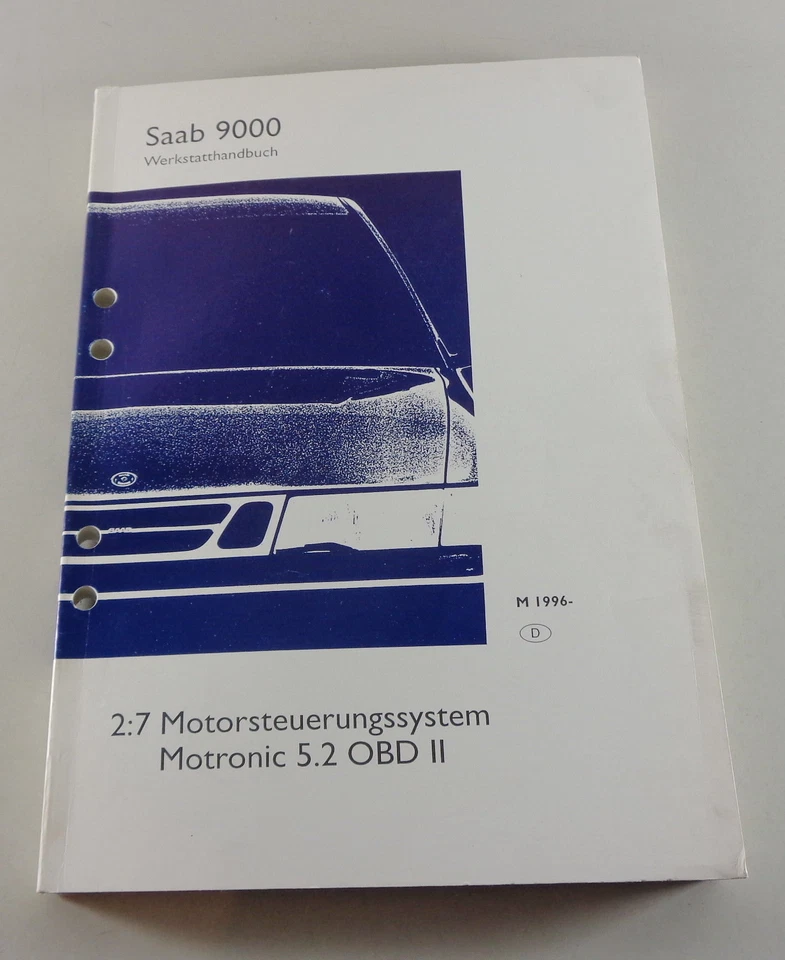 Manual de Taller Saab 9000 Motorsteuerungssystem Motronic 5.2 OBD II Mj Ab 1996 - Imagen 1 de 1