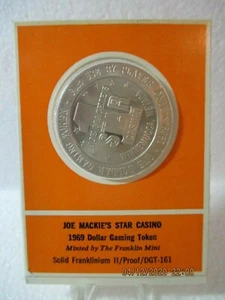 JOE MACKIE'S STAR CASINO 1969 Dollar Gaming Token Solid Franklin II Proof DGT161 - Picture 1 of 6