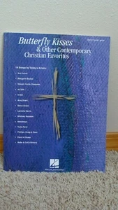 Butterfly Kisses & Other Contemporary Christian Favorites Piano/Vocal/Guitar - Picture 1 of 12