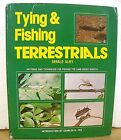 Tying & Fishing Terrestrials By Gerald Almy 1978 Hb/Dj