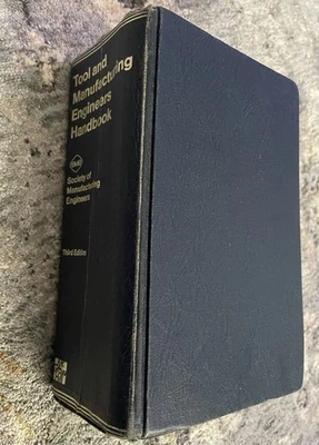 Tool and Manufacturing Engineers Handbook, SME Third Edition, 1976 - Image 1 of 4