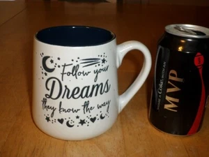 "FOLLOW YOUR DREAMS - THEY KNOW THE WAY", [3-D] IMAGES, JUMBO Ceramic Coffee Mug - Picture 1 of 8