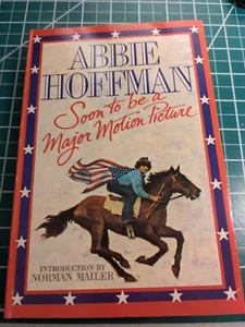 Soon to Be a Major Motion Picture by Abbie Hoffman paperback putnam - Picture 1 of 6