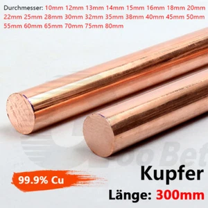 Massiv 99.9% Kupfer Rund Länge 300mm Stange Stab T2 Cu Rundmaterial Ø 10mm-80mm - Picture 1 of 23