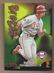 1998 Circa Skybox Thunder SUPER RAVE #14 RICO BROGNA 22/25