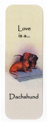 K9-KARDS DACHSHUND BEAUTIFUL DOG BOOKMARK SAME IMAGE BOTH SIDES GREAT GIFT