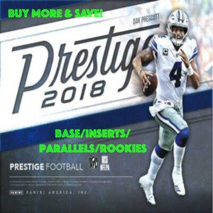 2018 Panini Prestige Football - Base/Inserts/Parallels - You Pick! 