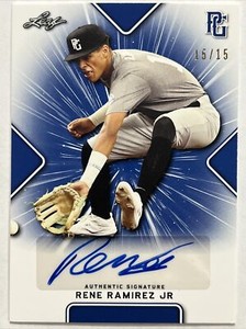 2021 LEAF PERFECT GAME RENE RAMIREZ JR AUTO 15/15