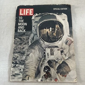LIFE MAGAZINE 1969 Special Edition TO THE MOON AND BACK Moon Landing Apollo 11 - Imagen 1 de 12