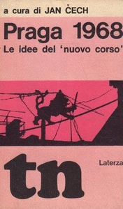 Praga 1968. Le Idee del "nuovo corso" - Foto 1 di 1