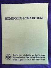 Revue " Symboles et traditions " N° 98 de1981 - insignes et décorations