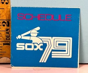 ๐ฅ 1979 Chicago White Sox Baseball Official Schedule ๐ฅ - Picture 1 of 3